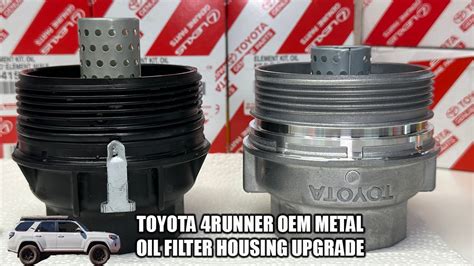 2016 4runner oil filter housing metal|toyota metal oil filter housing.